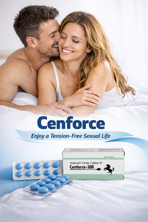 Cenforce: A Reliable Way to Enjoy a Tension-Free Sexual Life