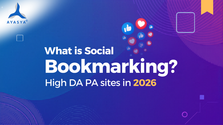 What is Social Bookmarking ? High DA PA sites in 2026