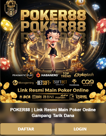 Login Poker88: Panduan Lengkap untuk Akses Akun dengan Aman dan