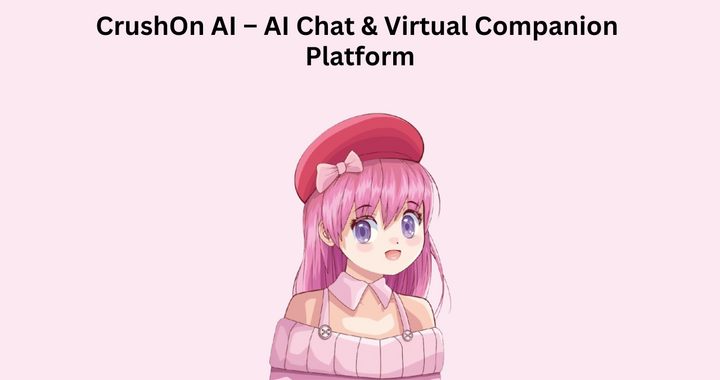 CrushOn AI – AI Chat & Virtual Companion Platform