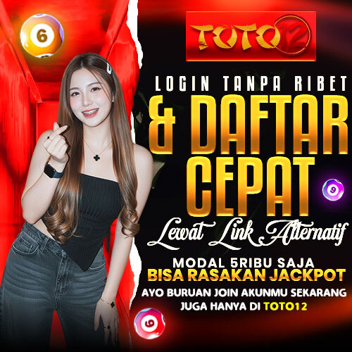 TOTO12 ✈️ Login Tanpa Ribet &amp; Daftar Cepat Lewat Link Alternatif