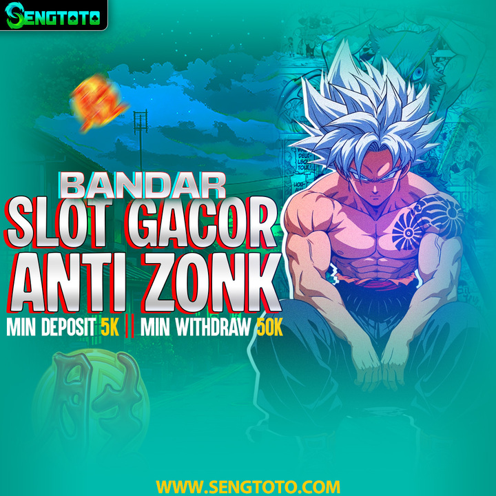 SENGTOTO ⭐️ Situs Slot Gacor Deposit 5K Dengan Peluang Maxwin Ti