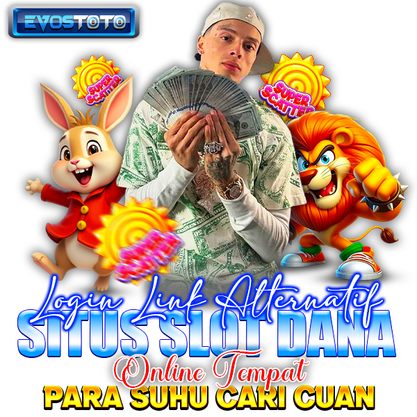 EVOSTOTO | Login Link Alternatif Situs Slot Dana Online Tempat P