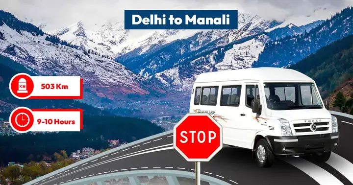 Book Delhi to Manali Tempo Traveller at Rs 7,000/Day
