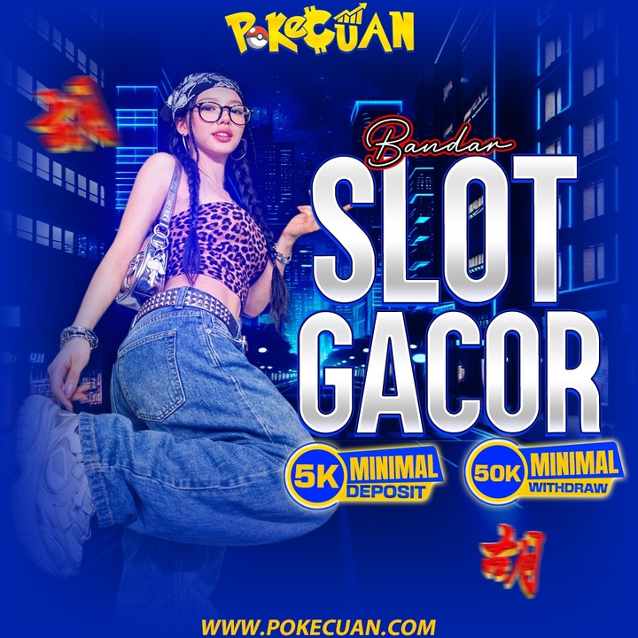 POKECUAN : Solusi Hiburan Slot Online dengan Slot Gacor Anti Run