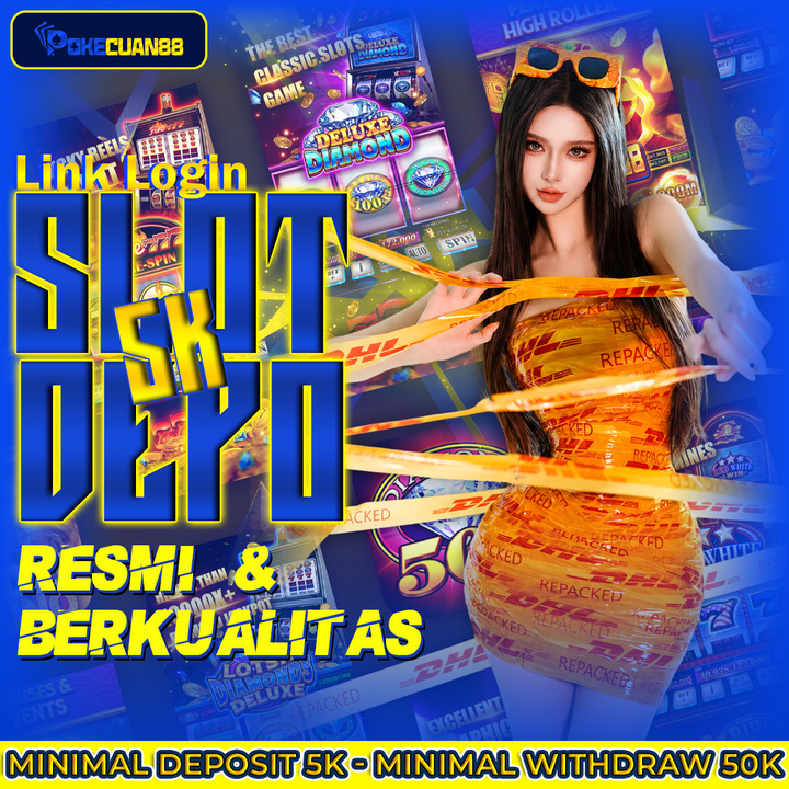 Slot Depo 5K : Link Alternatif Slot Deposit 5000 Resmi &amp; Sistem 