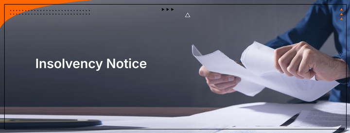 Insolvency Notice | Meaning, Importance, &amp; Drafting
