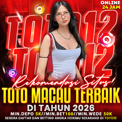 TOTO12 : Situs Macau &amp; Situs Toto Resmi, Bandar Toto Macau Pilih