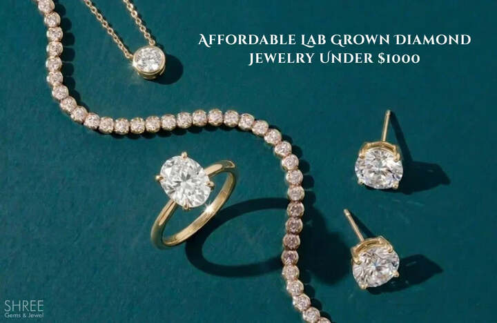 Affordable Lab Grown Diamond Jewelry Under $1000
 – Shree Gems &amp;