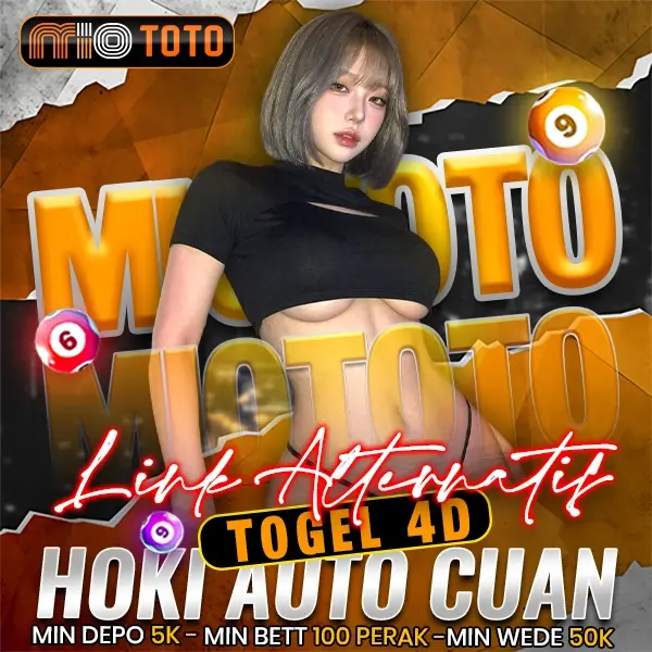 MIOTOTO ☂ Link Alternatif Toto Togel 4D Hoki Auto Cuan