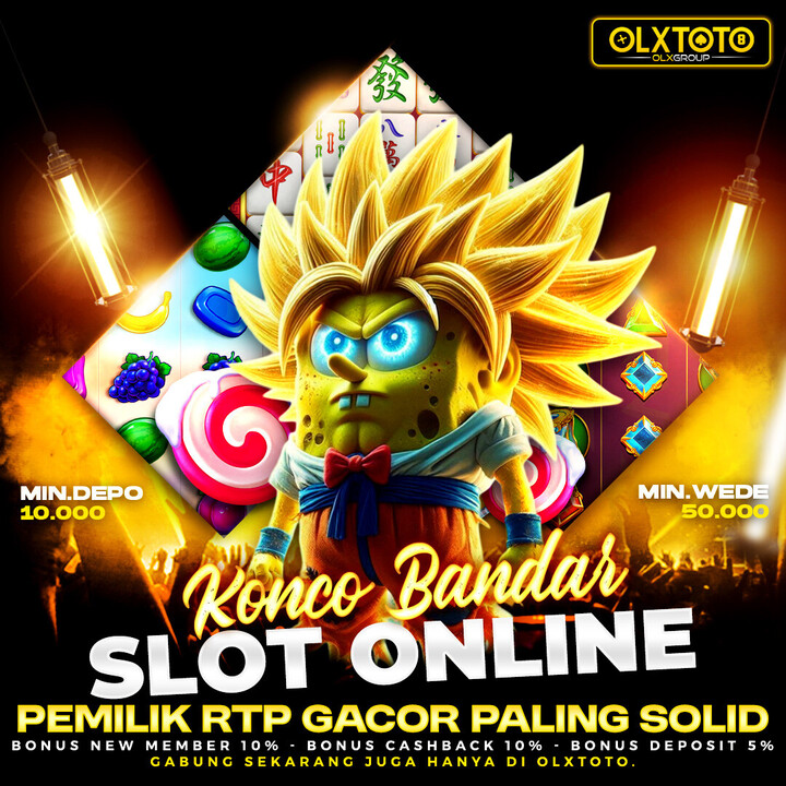 OLXTOTO | Konco Bandar Slot Online Pemilik RTP Gacor Paling Soli