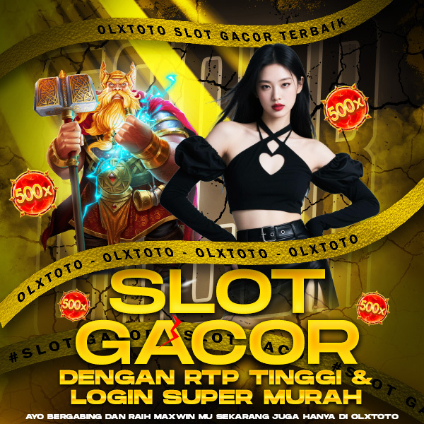 OLXTOTO | Slot Gacor dengan RTP Tinggi &amp; Login Super Mudah