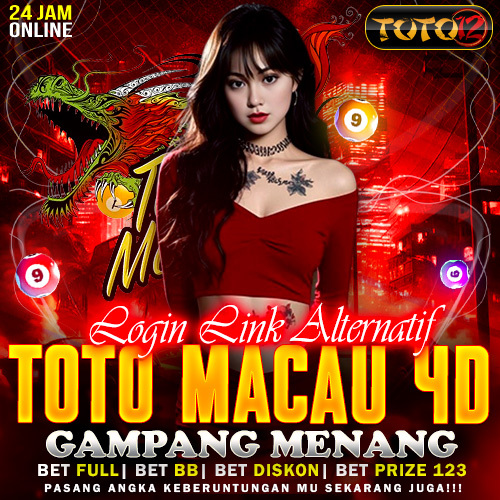 TOTO12 # Tempat Bermain Toto Macau Online dengan Bonus dan Jackp