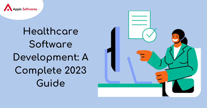 Complete Guide to Healthcare Software Development