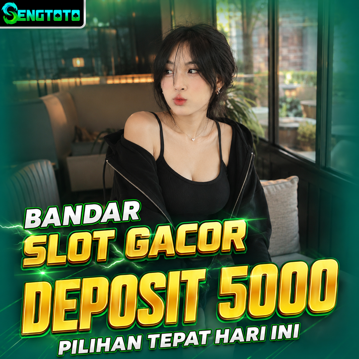 SLOT DEPO 5K: Bandar Slot Gacor Deposit 5000 Pilihan Tepat Hari 
