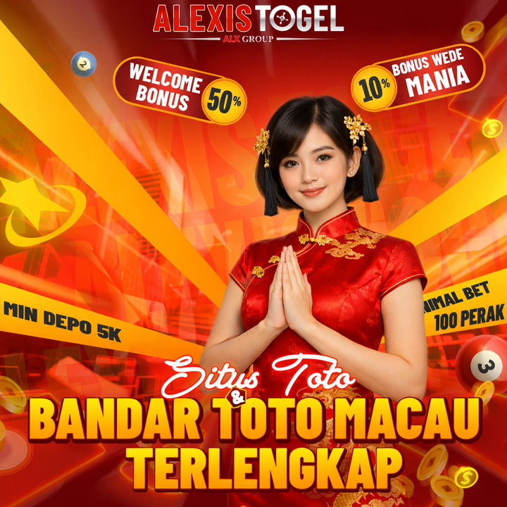 ALEXISTOGEL > Mekanisme Situs Toto &amp; Bandar Toto Macau Terlengka