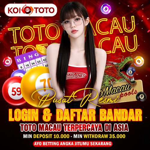 KOITOTO > Daftar Bandar Toto Macau Terbesar se-Asia Data Keluara