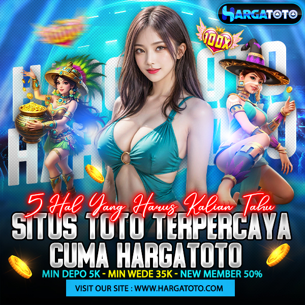 5 Hal ‼️ yang Harus Kalian Tahu Situs Toto Terpercaya Cuma HARGA