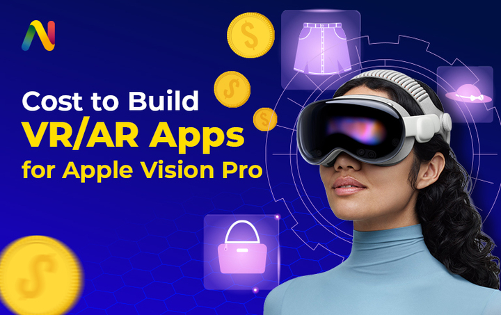 Apple Vision Pro App Cost 2026 | Netclues VR/AR