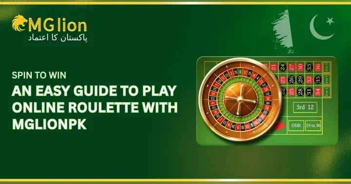 Spin to Win: How to Play Online Roulette on MglionPK