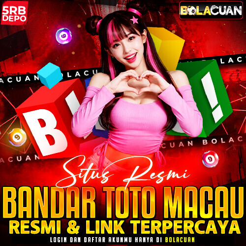 BOLACUAN : Alternatif Result Resmi Situs Bandar Toto Macau Terba