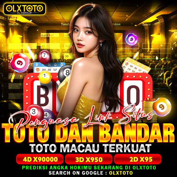 OLXTOTO - Penguasa Link Situs Toto Dan Bandar Toto Macau Terkuat