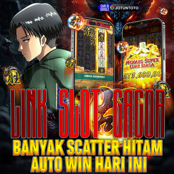 JOTUNTOTO | Link Slot Gacor Banyak Scatter Hitam Auto Win Hari I