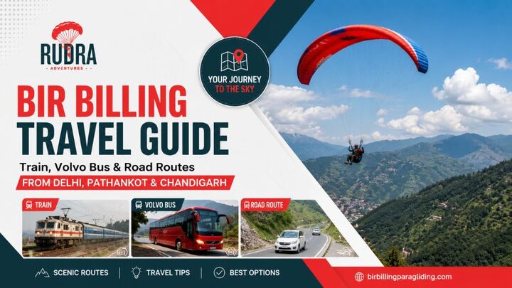Bir Billing Travel Routes from Delhi and Pathankot 2026