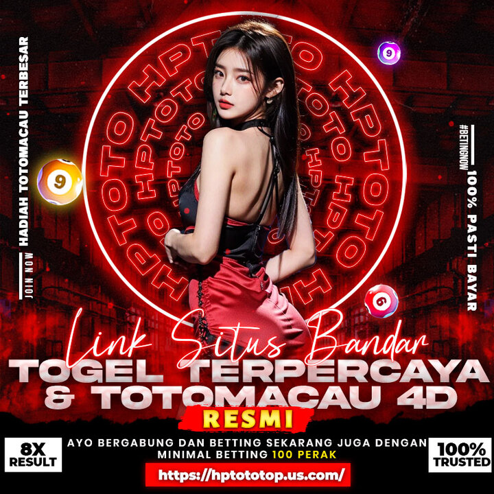 HPTOTO # Link Situs Bandar Togel Terpercaya &amp; Toto Macau 4D Resm