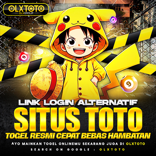 Link Login Alternatif Situs Togel OLXTOTO Resmi Cepat Bebas Hamb