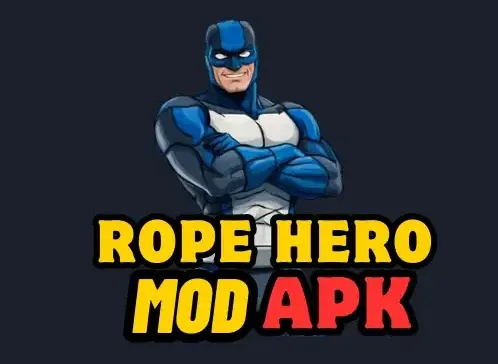 Rope Hero Mod Apk V 6.9.9 Download Free (Unlimited Money)