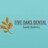 Five Oaks  Dental